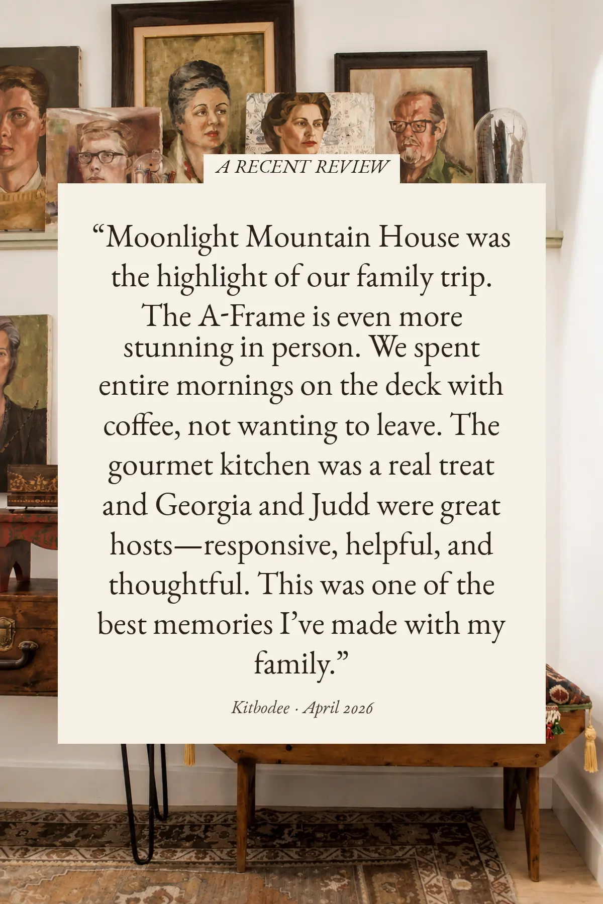 A note from a guest of Moonlight Mountain House